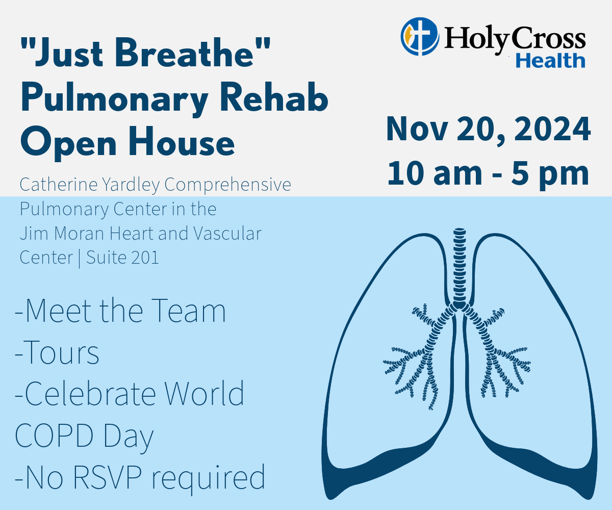 "Just Breathe" Pulmonary Rehab Open House